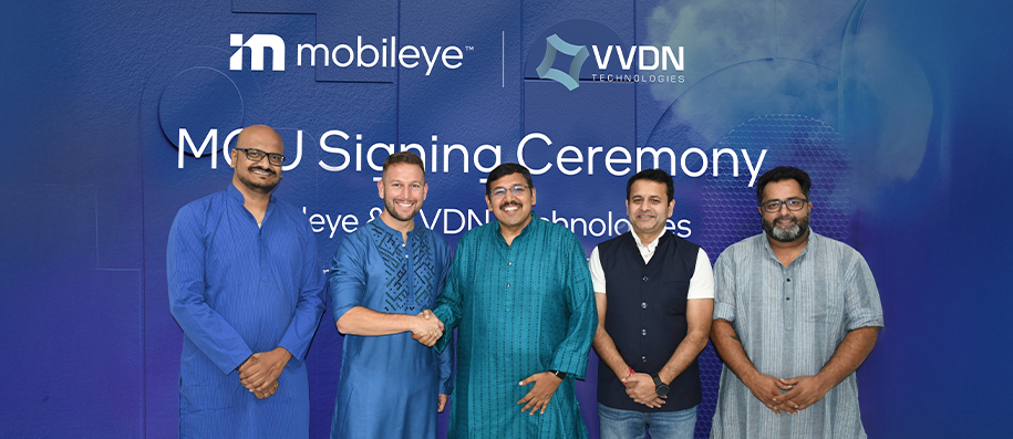 Mobileye Expands India Footprint, to Collaborate with VVDN Technologies to Localize Next-Generation ADAS Tech for India and Beyond